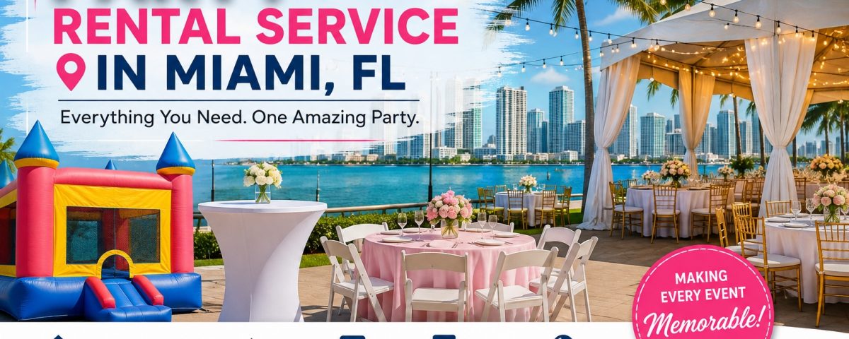 Party rental services for celebrations in Miami, FL